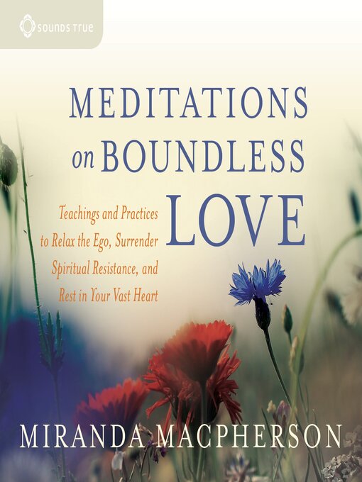 Upplýsingar um Meditations on Boundless Love eftir Miranda Macpherson - Biðlisti